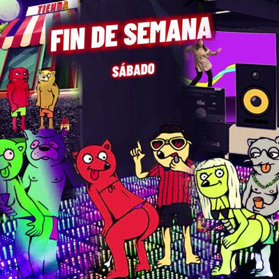Fin de Semana (Sabado) [feat. lucif3r, Cams sfa & Loco swod] - Single