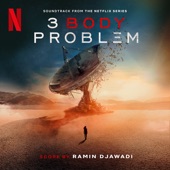 Main Title (From the Netflix Series "3 Body Problem") artwork