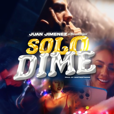 Solo dime - Single