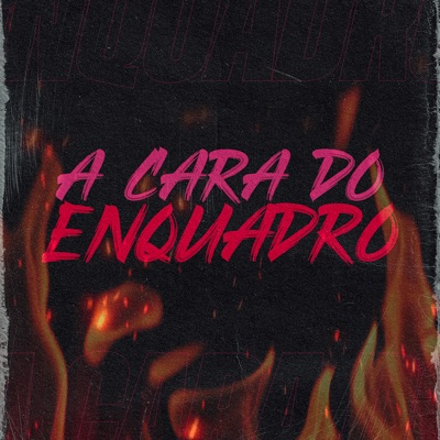 A Cara do Enquadro - Single