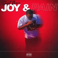 Joy & Pain - Single - Shoot Mac