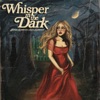 Whisper in the Dark - Single