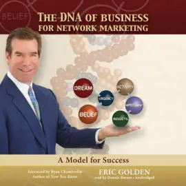 The DNA of Business for Network Marketing: A Model for Success (The Made for Success Series)