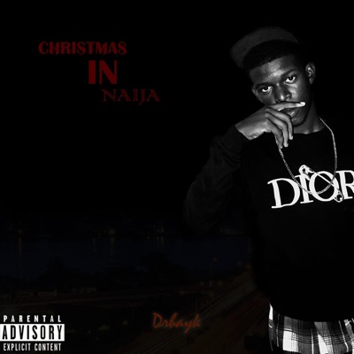 Christmas In Naija - Single