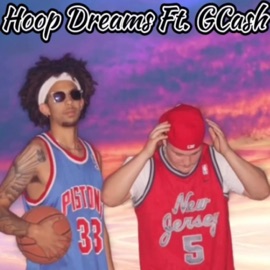 Hoop Dreams (feat. GCash) Vonte