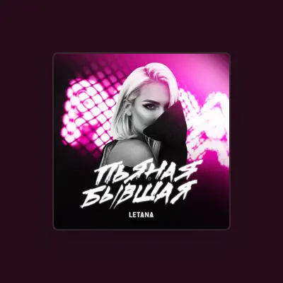 Listen to Letana, watch music videos, read bio, see tour dates & more!