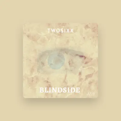 Listen to Twosixx, watch music videos, read bio, see tour dates & more!