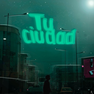 Tu Ciudad - EP