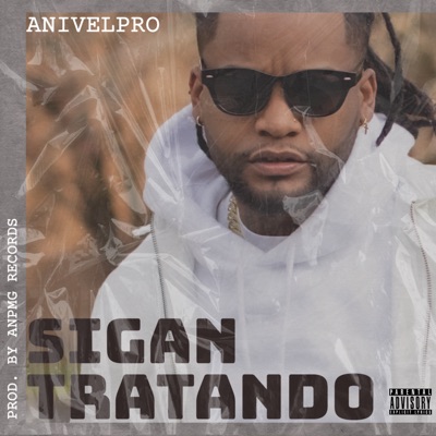 Sigan Tratando - Single