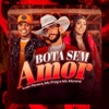 Bota Sem Amor - Single