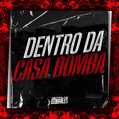 Dentro da Casa Bomba - Single