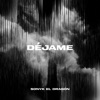 Déjame - Single