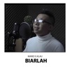 Biarlah - Single