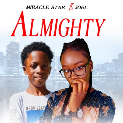 Almighty (feat. Joel) - Single