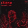 Skitzo (feat. Elation) - Single