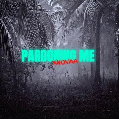 Pardoning Me - Single