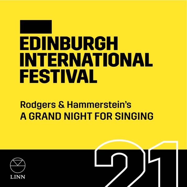 Rodgers & Hammerstein: A Grand Night for Singing (Edinburgh International Festival)