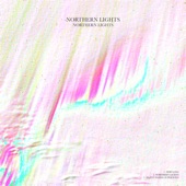 Northern Lights - Northern Lights