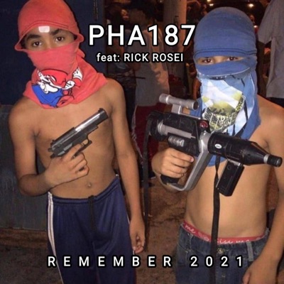 REMEMBER 2021 (feat. RICK ROSEI) - Single