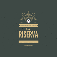 La Riserva podcast