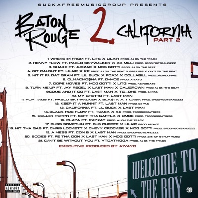 Baton Rouge 2 California part 2