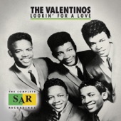 The Valentinos - Lookin' For A Love