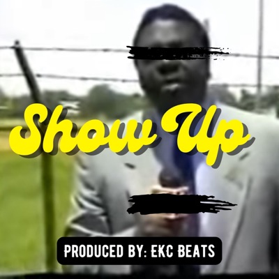 Show Up - Single
