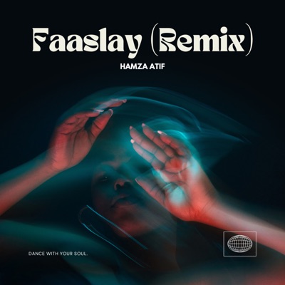 Faaslay (Remix) - Single