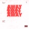 Away Original (feat. Trill YG) - Sterlo56 lyrics