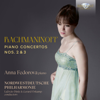 Rachmaninoff: Piano Concerto Nos. 2 & 3 - Anna Fedorova & Nordwestdeutsche Philharmonie