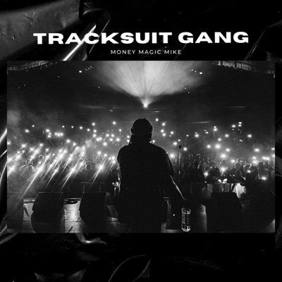Tracksuit Gang - Single