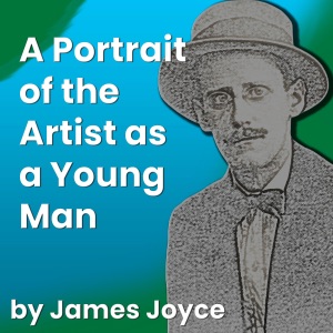 A Portrait of the Artist as a Young Man (Unabridged)