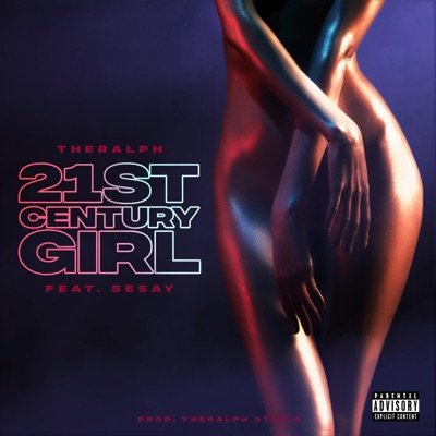 21st century Girl (feat. Sesay) - Single
