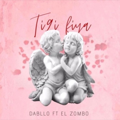 Dabllo - TI9I FIYA (El zombo) - Single