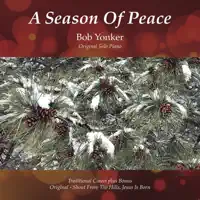 Of the Father's Love Begotten — Bob Yonker