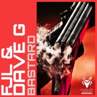 Bastard - Single - Fjl & Dave G