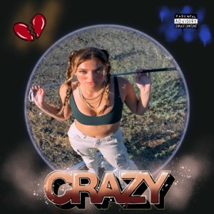 Crazy (Freestyle) - Single