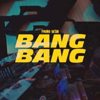 Bang Bang - Single - Young Man