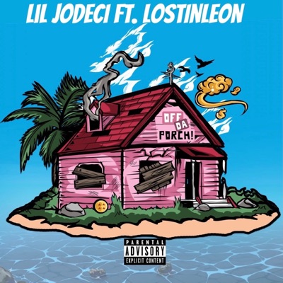 Off the Porch (feat. LostInLeon) - Single