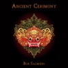 Ancient Cerimony - Single