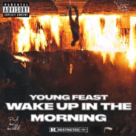 Wake Up In the Morning Young Feast