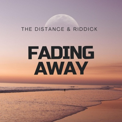 Fading Away - Single