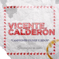 Campeones (feat. Oliver y Benji) - Single - Vicente Calderón