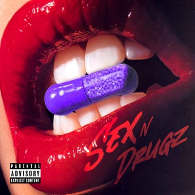 Sex N Drugz (feat. Treto the God) - Single