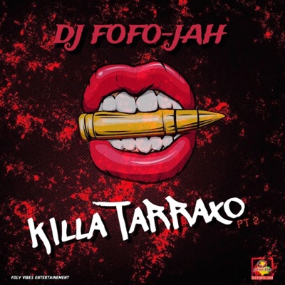 KILLA TARRAXO, Pt. 2 - Single