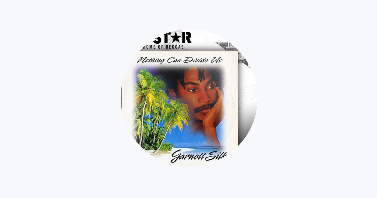 Garnett Silk - Apple Music