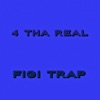 4 Tha Real - Single