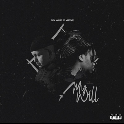 My Will (feat. Aceman) - Single