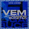 VEM JOGANDO O BUCET4O - Single