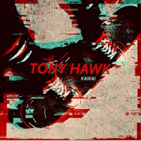 Tony Hawk - Single - KaiKai